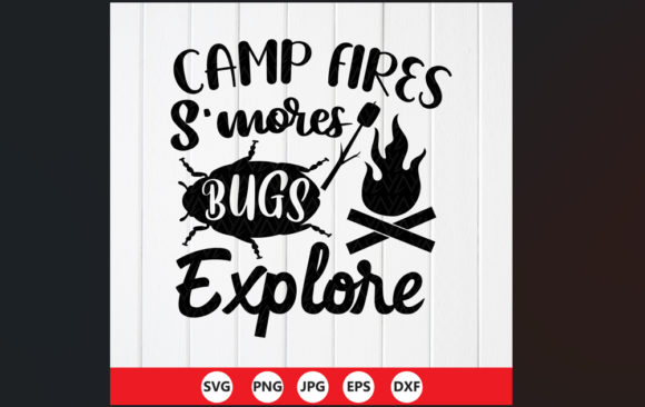 Campfires S’mores Bugs Explore SVG