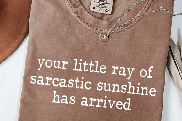 Funny Sarcastic Your Little Sunshine SVG