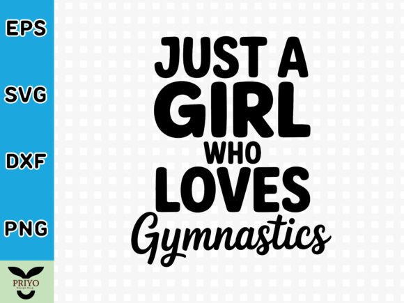 Just a Girl Who Loves Gymnastics SVG